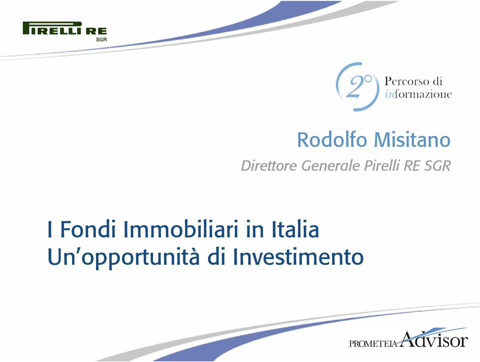 Fondi Immobiliari in Italia