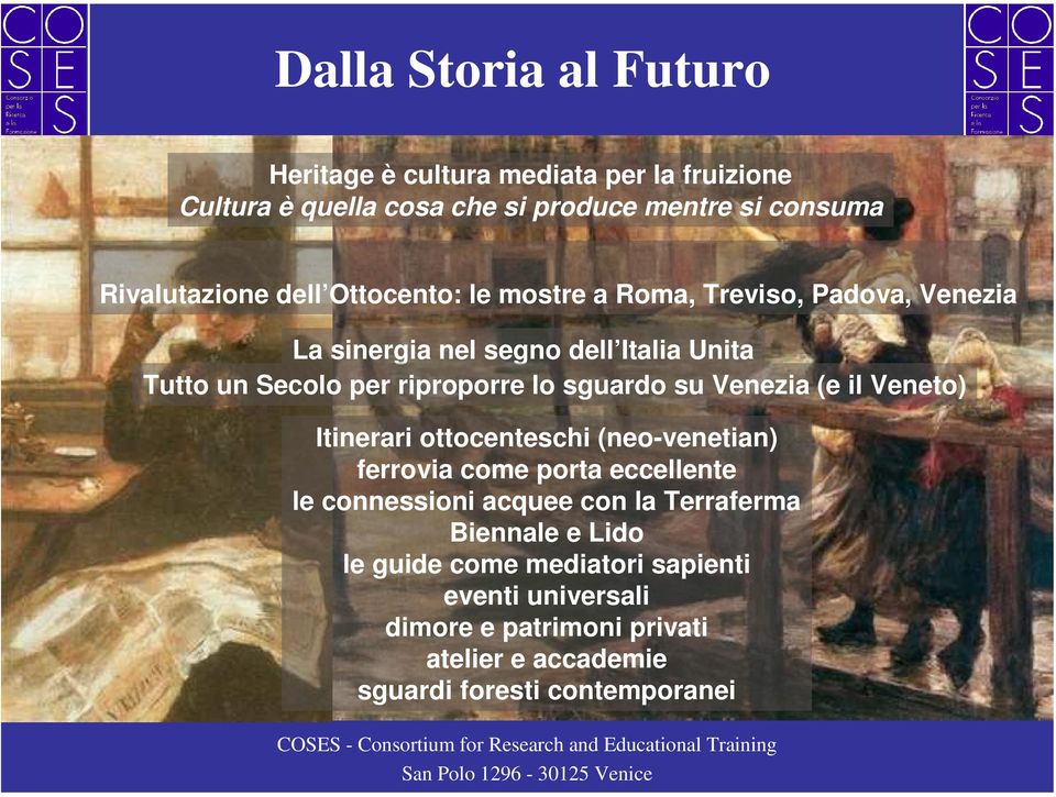 sguardo su Venezia (e il Veneto) Itinerari ottocenteschi (neo-venetian) ferrovia come porta eccellente le connessioni acquee con la