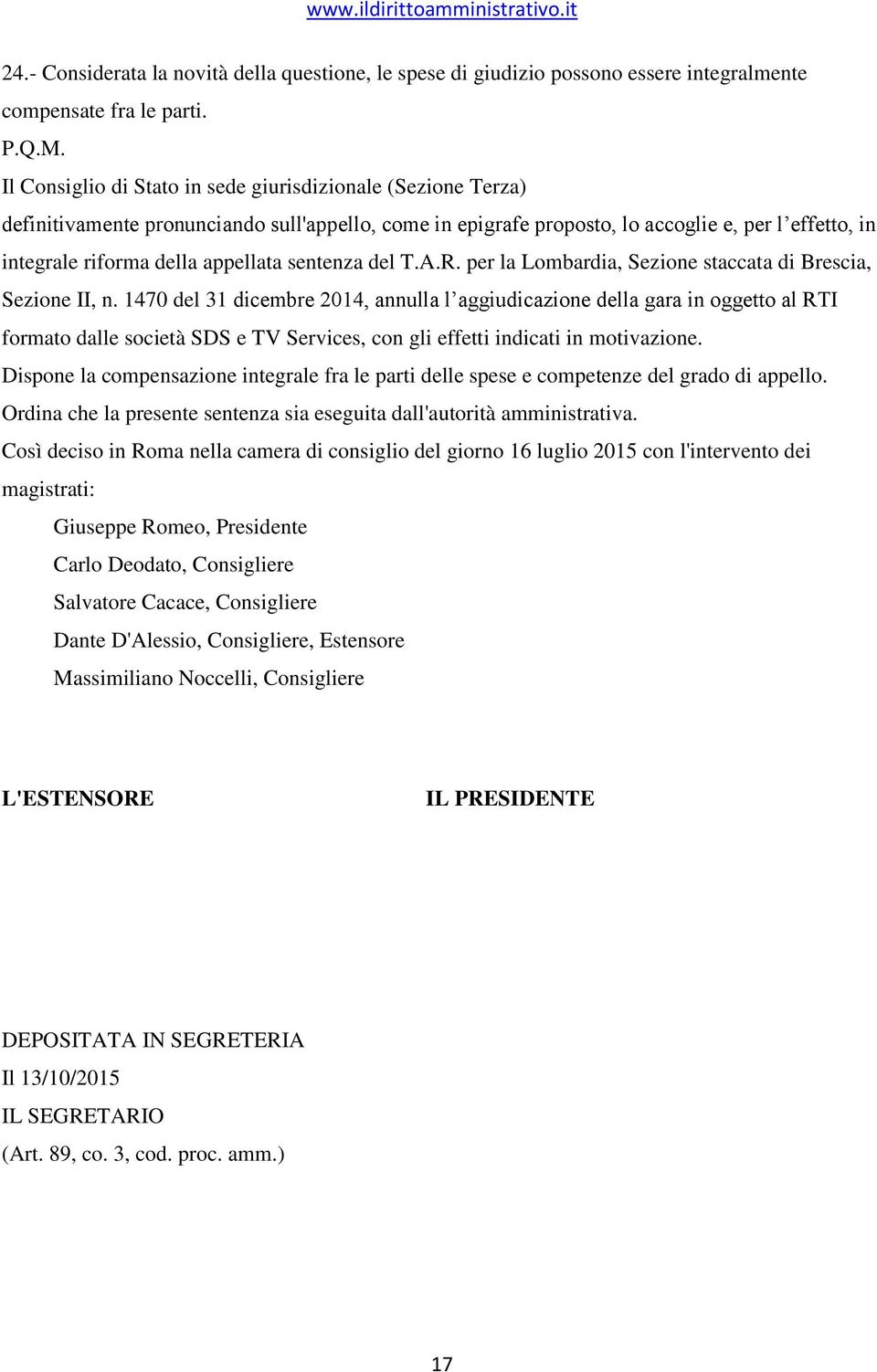 sentenza del T.A.R. per la Lombardia, Sezione staccata di Brescia, Sezione II, n.