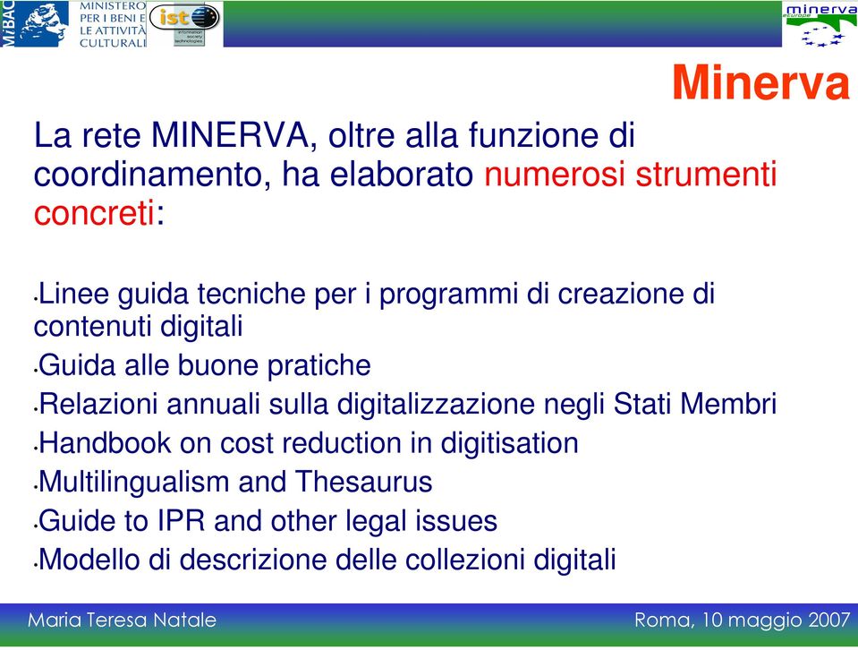 Relazioni annuali sulla digitalizzazione negli Stati Membri Handbook on cost reduction in digitisation