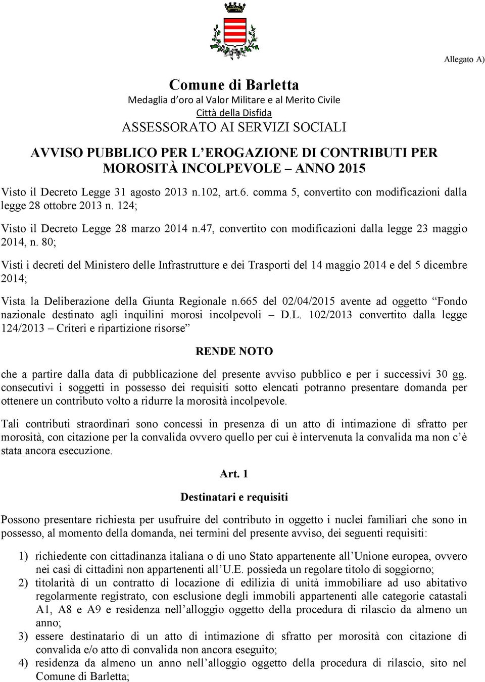 47, convertito con modificazioni dalla legge 23 maggio 2014, n.