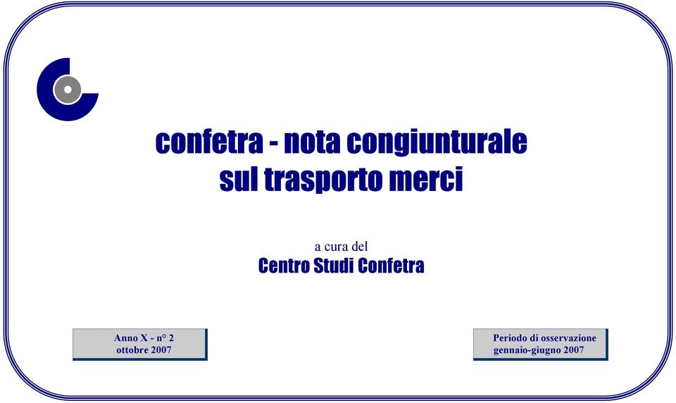 Studi Confetra Anno X - n 2 ottobre