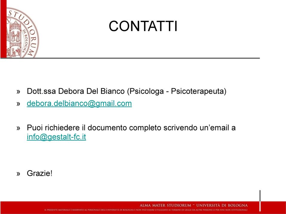 Psicoterapeuta)» debora.delbianco@gmail.