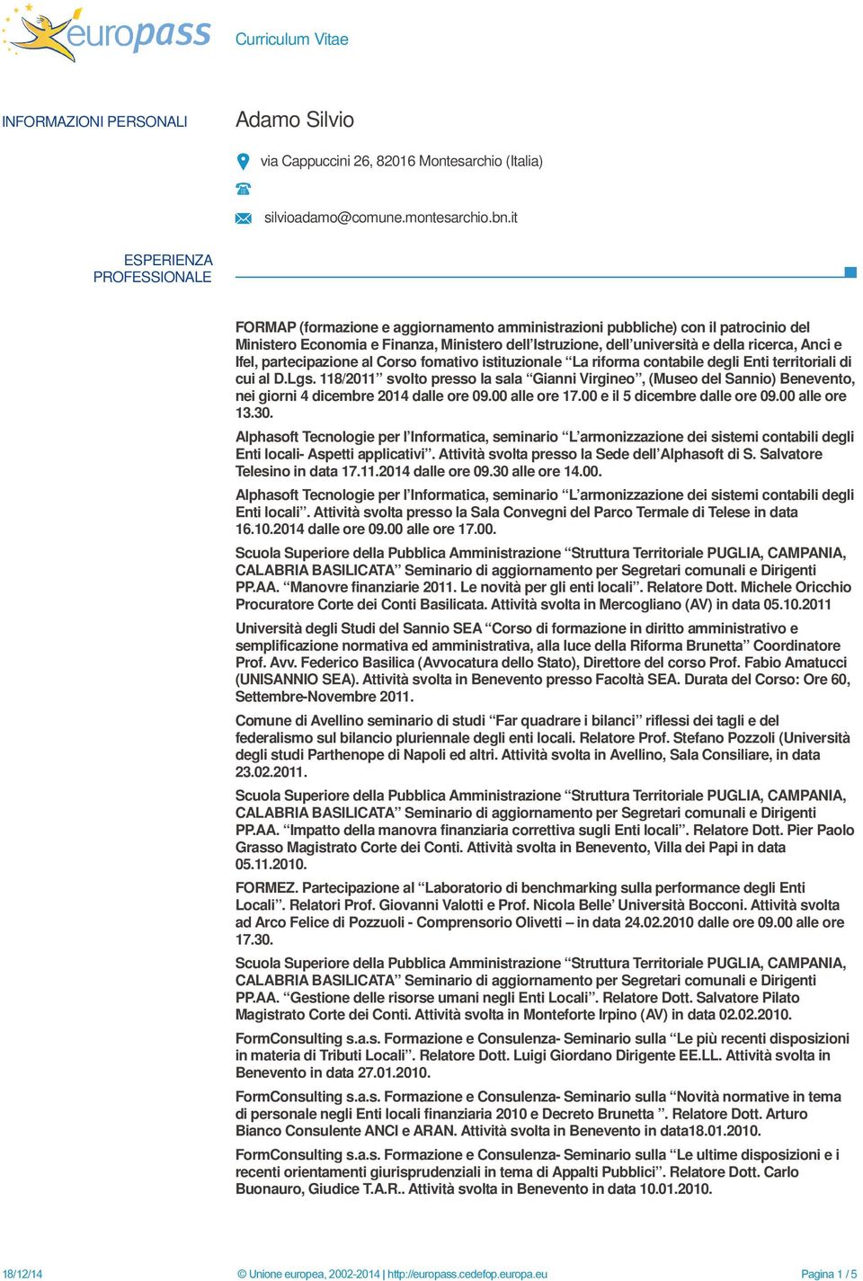 ricerca, Anci e Ifel, partecipazione al Corso fomativo istituzionale La riforma contabile degli Enti territoriali di cui al D.Lgs.