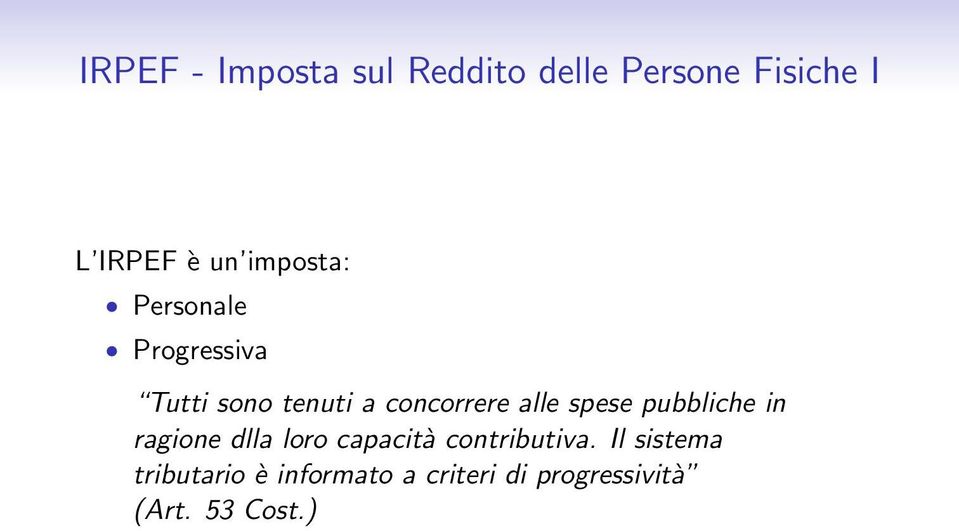 spese pubbliche in ragione dlla loro capacità contributiva.