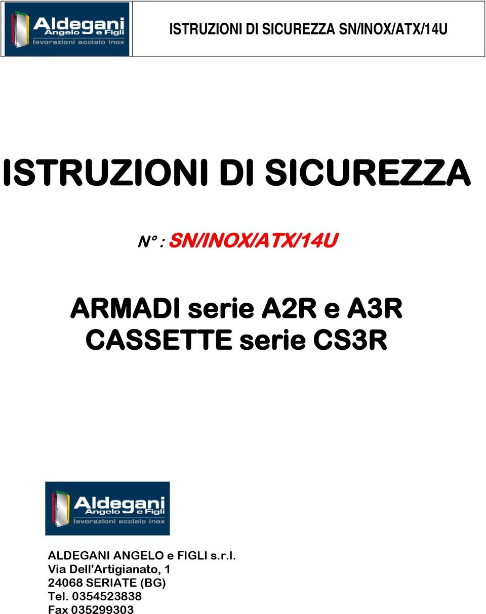 CASSETTE serie CS3R ALDEGANI ANGELO e FIGLI s.r.l.