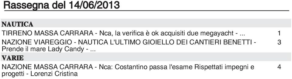 .. 1 NAZIONE VIAREGGIO - NAUTICA L'ULTIMO GIOIELLO DEI CANTIERI BENETTI - 3