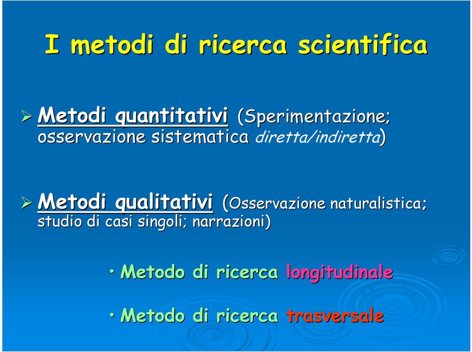 (Osservazione naturalistica Osservazione naturalistica; studio di casi