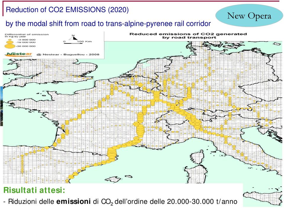 Risultati attesi: - Riduzioni delle emissioni di CO 2 dell ordine