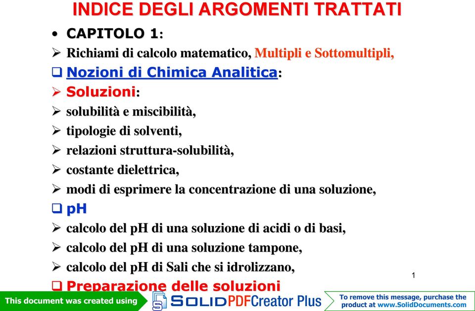 costante dielettrica, modi di esprimere la concentrazione di una soluzione, ph calcolo del ph di una soluzione di acidi