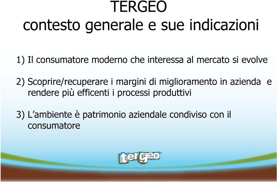 di miglioramento in azienda e rendere più efficenti i processi