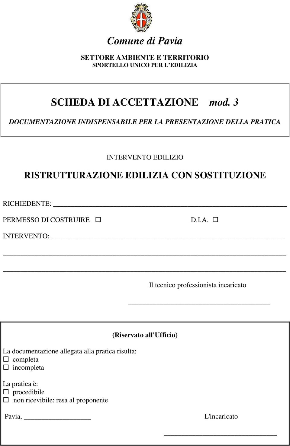 SOSTITUZIONE RICHIEDENTE: PERMESSO DI COSTRUIRE D.I.A.