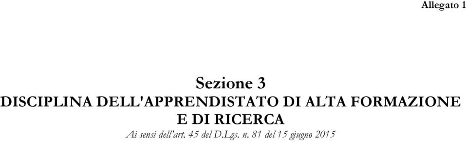 FORMAZIONE E DI RICERCA Ai