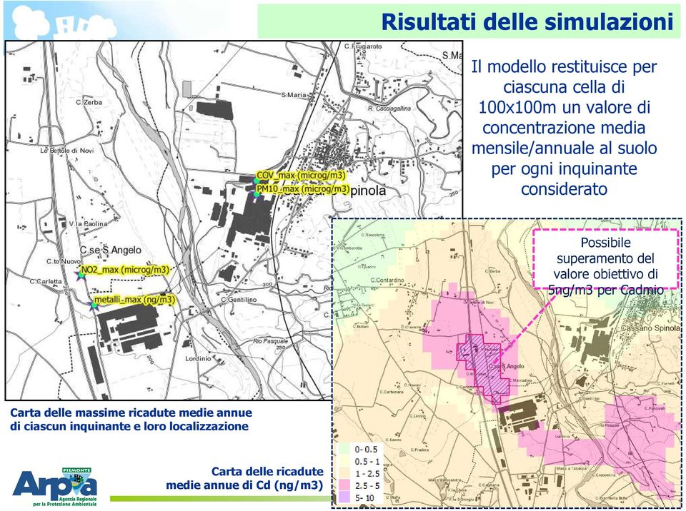 superamento del valore obiettivo di 5ng/m3 per Cadmio Carta delle massime ricadute medie