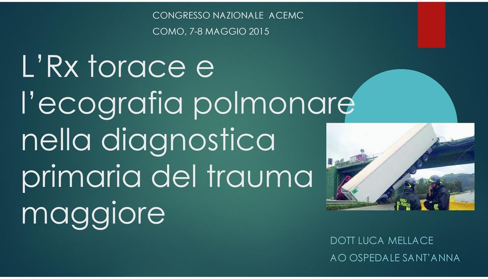 nella diagnostica primaria del trauma