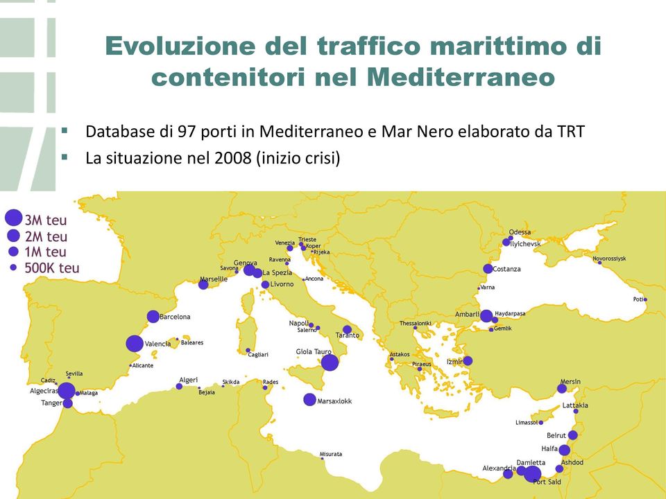 97 porti in Mediterraneo e Mar Nero