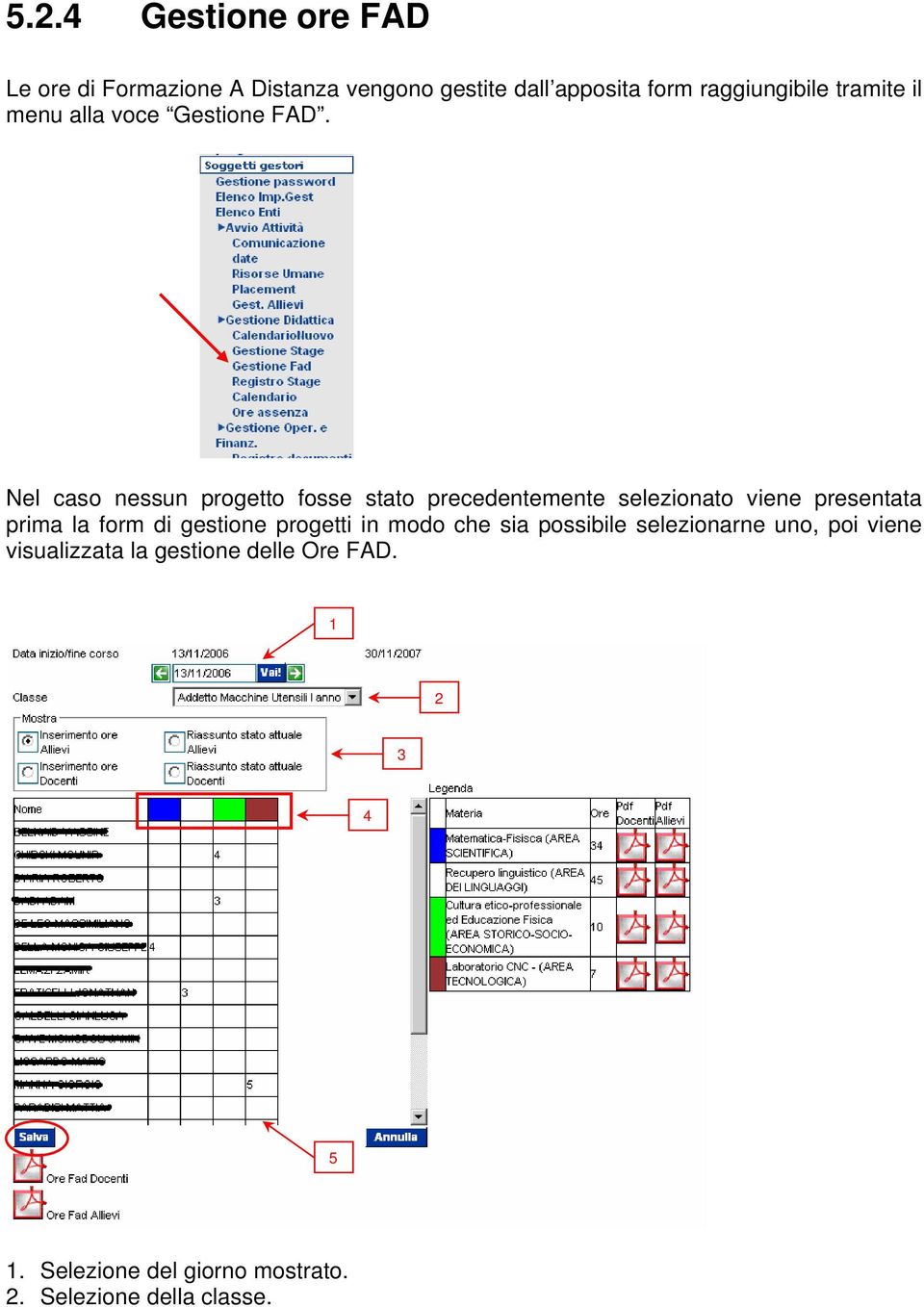 Nel caso nessun progetto fosse stato precedentemente selezionato viene presentata prima la form di