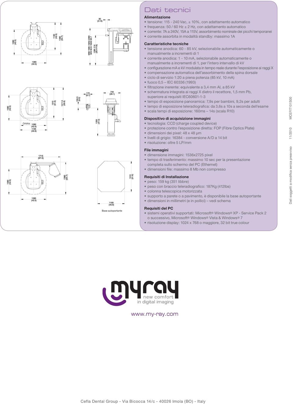 incrementi di 1 corrente anodica: 1-10 ma, selezionabile automaticamente o manualmente a incrementi di 1, per l intero intervallo di kv configurazione ma e kv modulata in tempo reale durante l