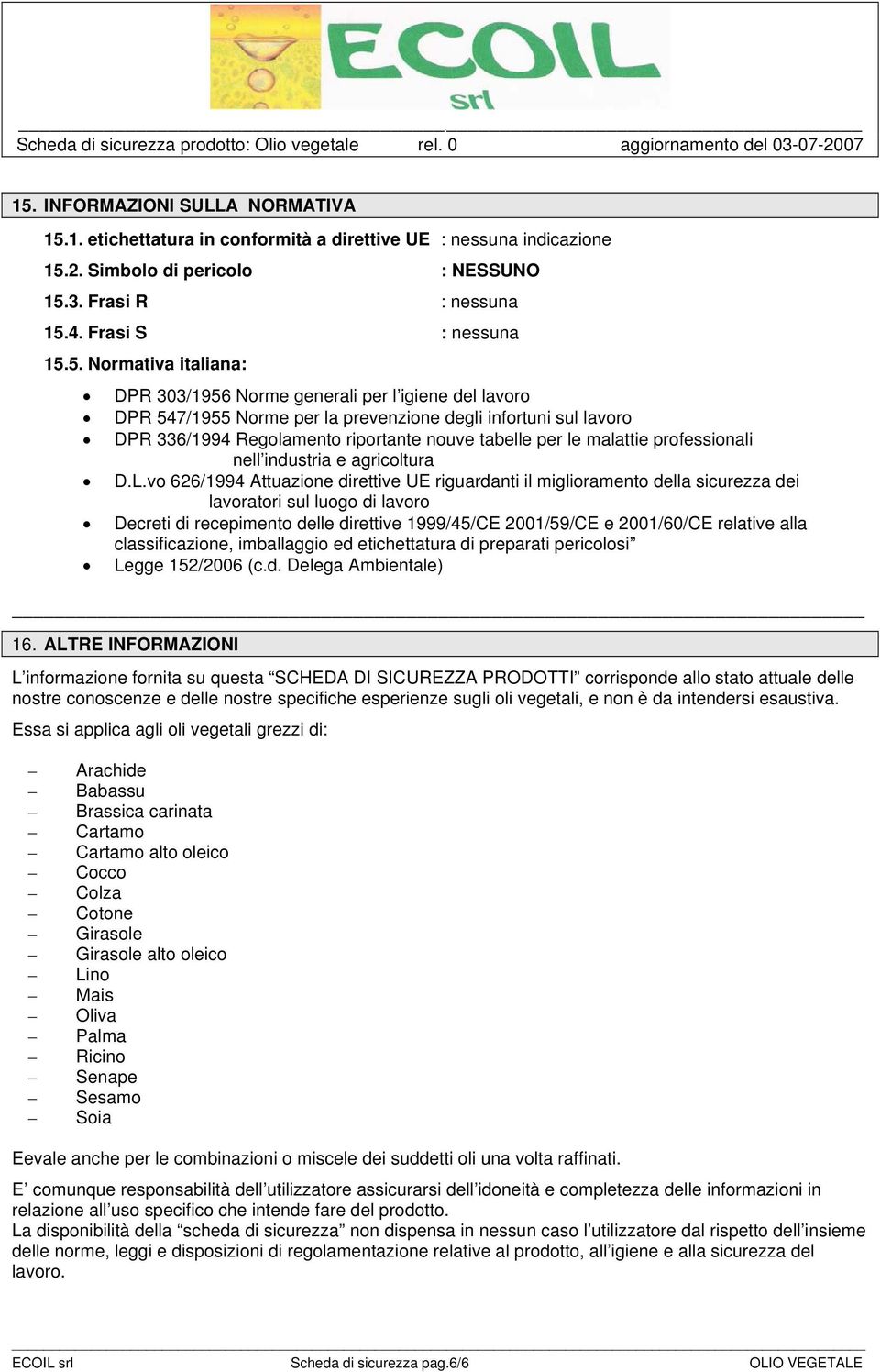 malattie professionali ---..nell industria e agricoltura D.L.