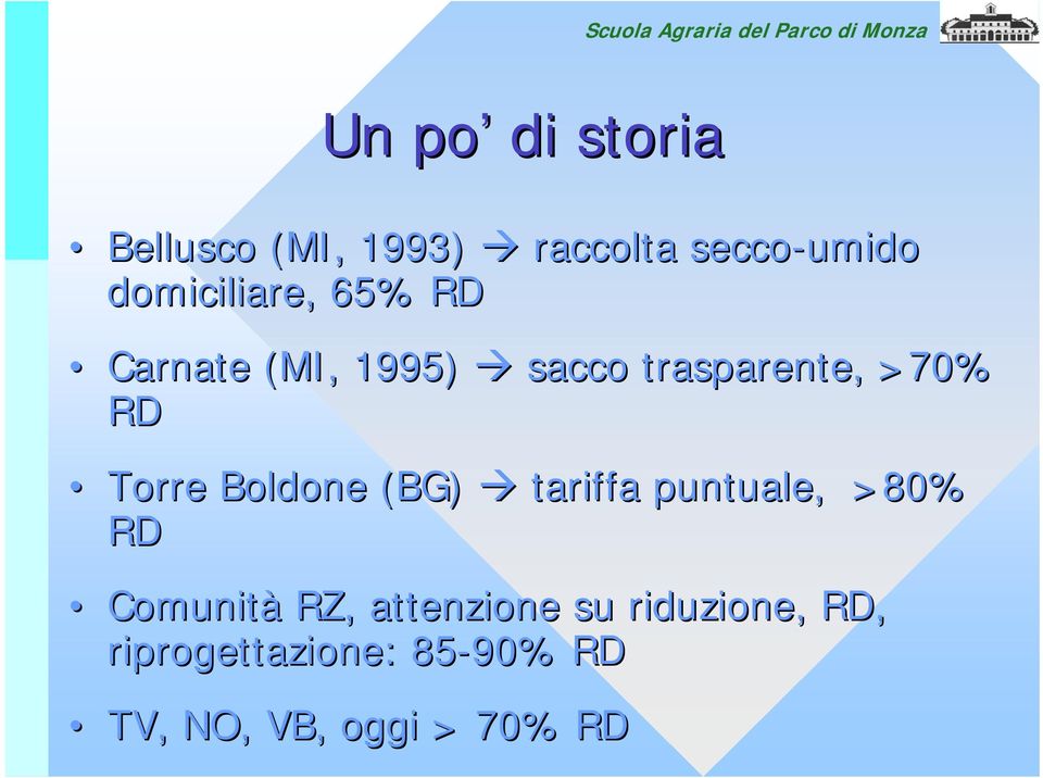 Torre Boldone (BG) tariffa puntuale, >80% RD Comunità RZ,