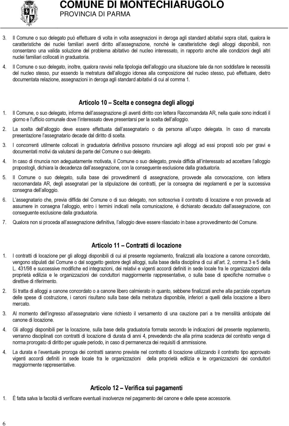 nuclei familiari collocati in graduatoria. 4.