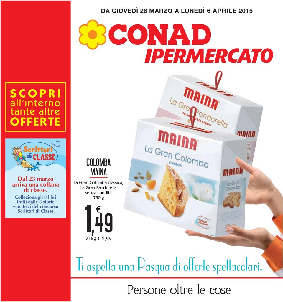 Colomba classica, La Gran