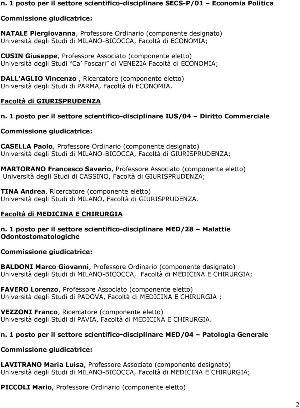 degli Studi di PARMA, Facoltà di ECONOMIA. Facoltà di GIURISPRUDENZA n.