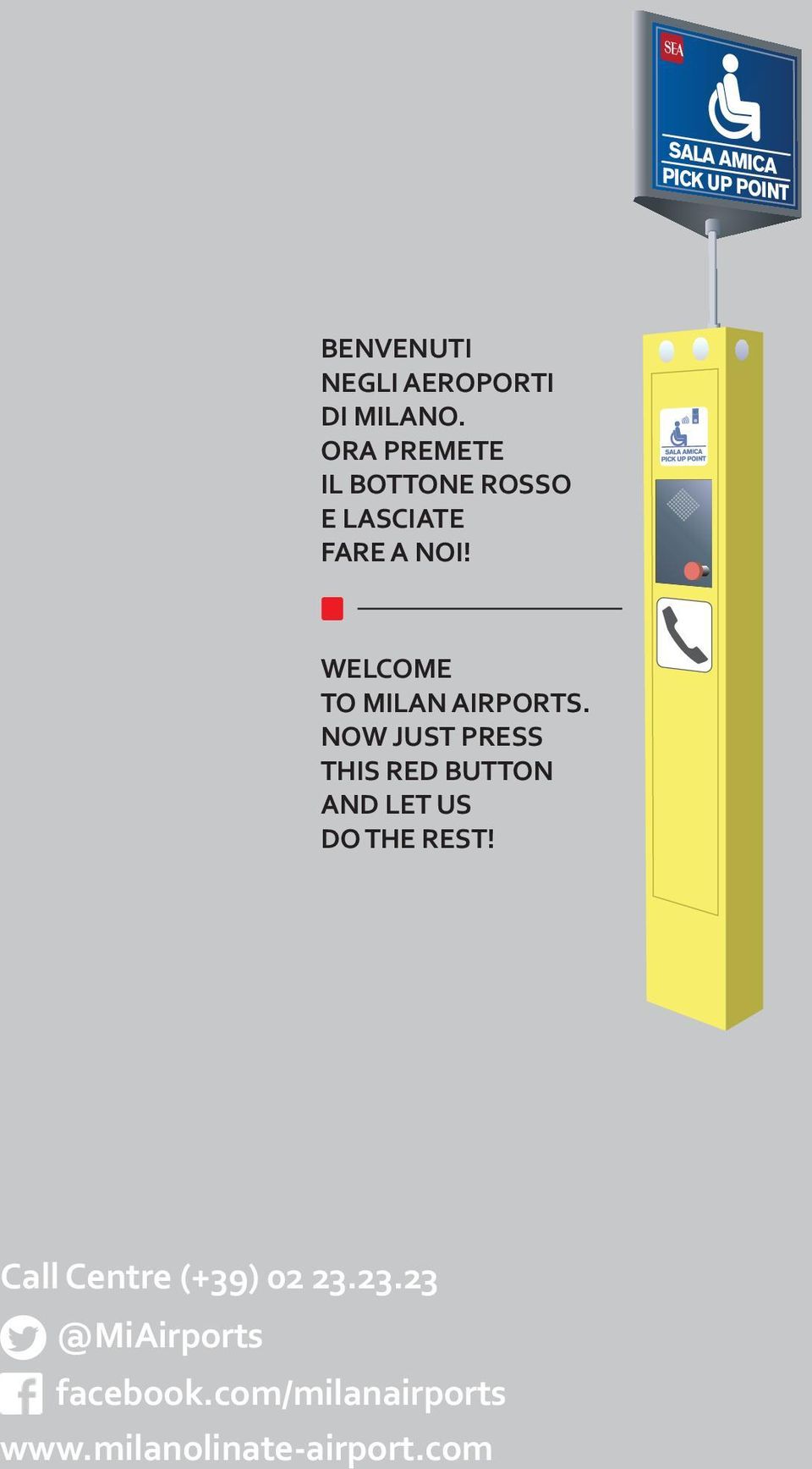 WELCOME TO MILAN AIRPORTS.
