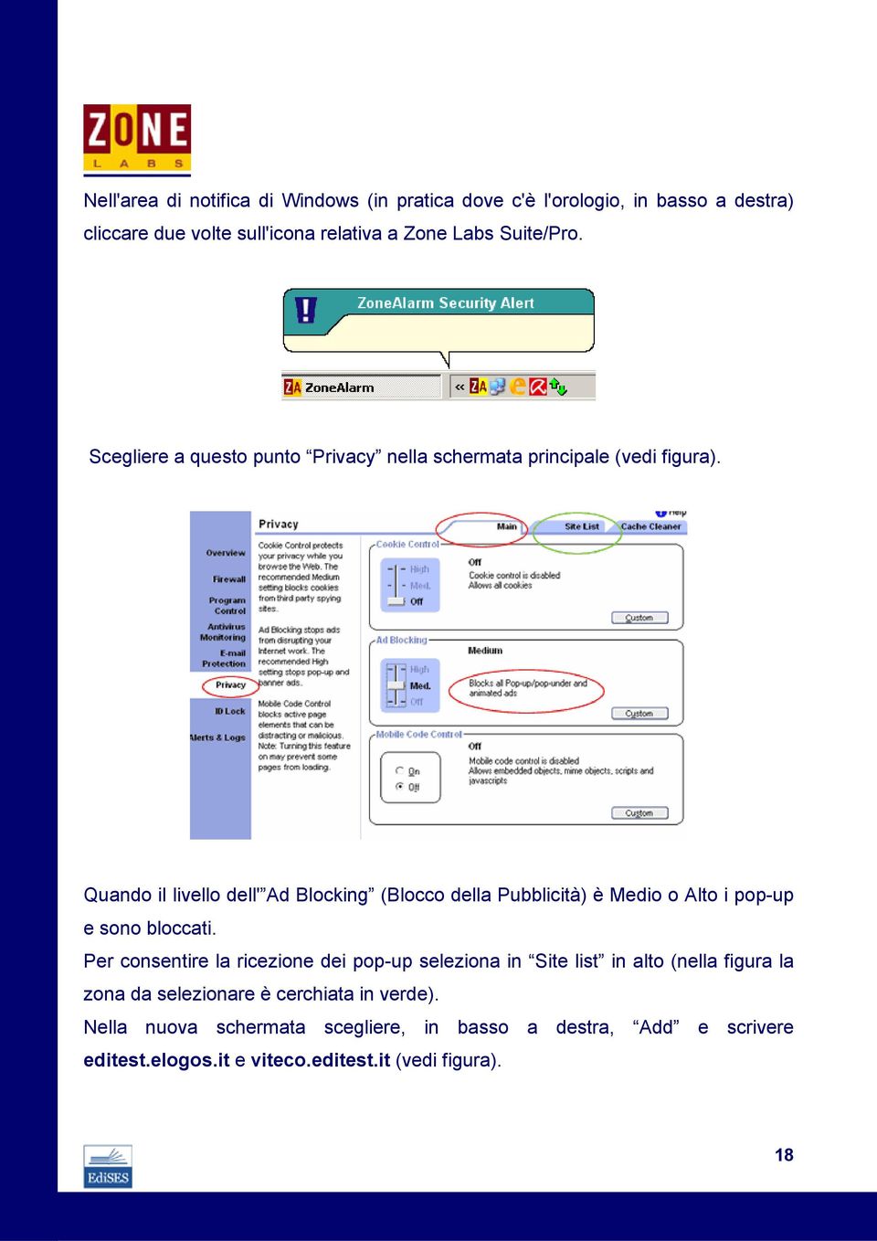 Quando il livello dell' Ad Blocking (Blocco della Pubblicità) è Medio o Alto i pop-up e sono bloccati.