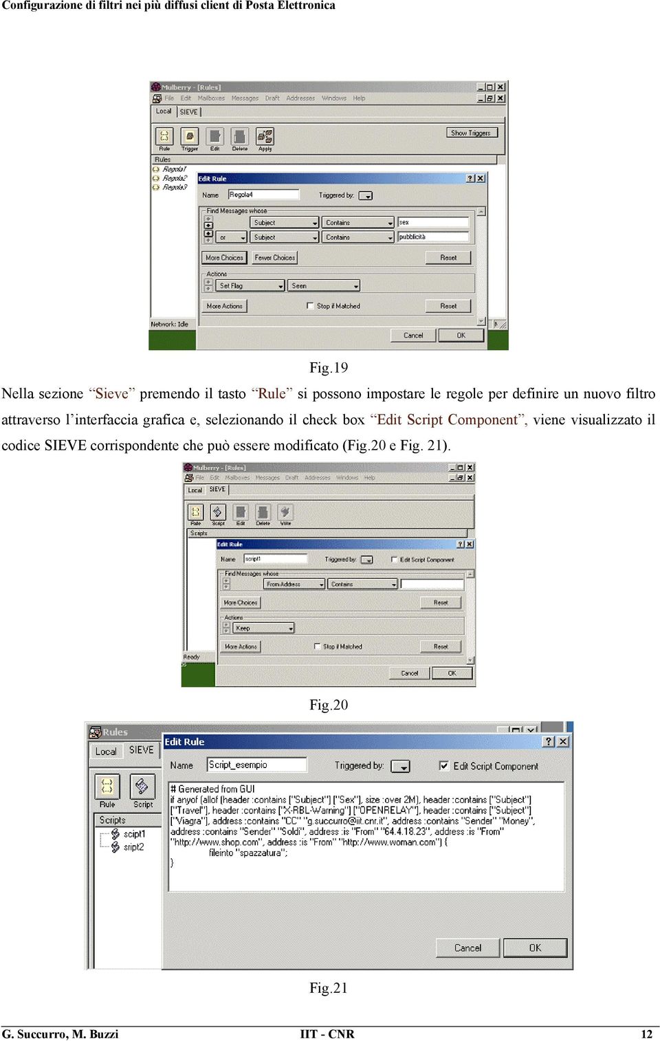 box Edit Script Component, viene visualizzato il codice SIEVE corrispondente che può