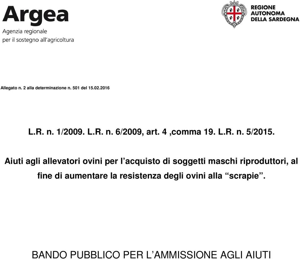 Aiuti agli allevatori ovini per l acquisto di soggetti maschi