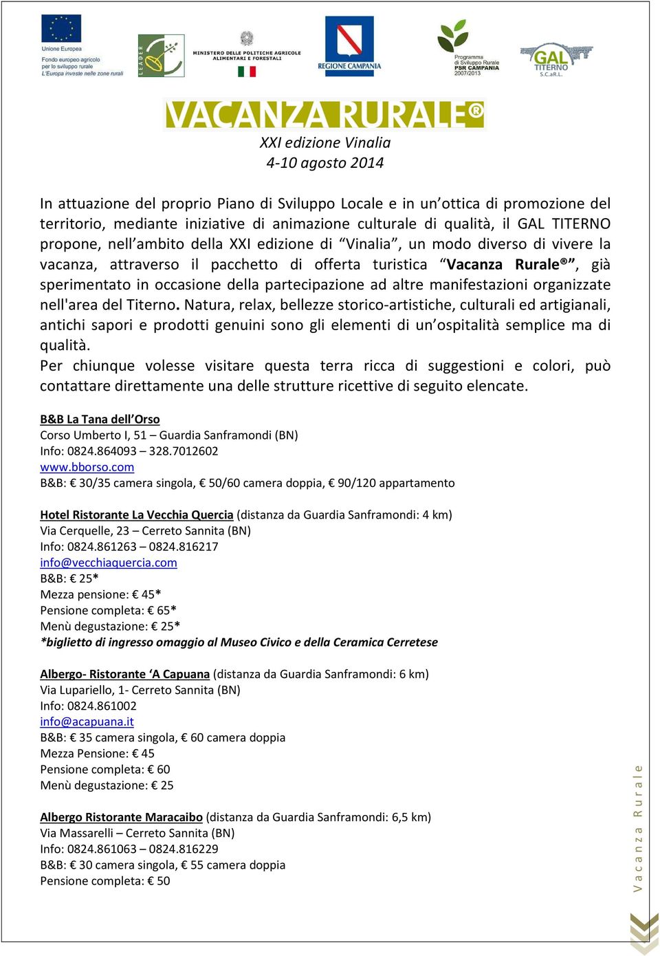 partecipazione ad altre manifestazioni organizzate nell'area del Titerno.