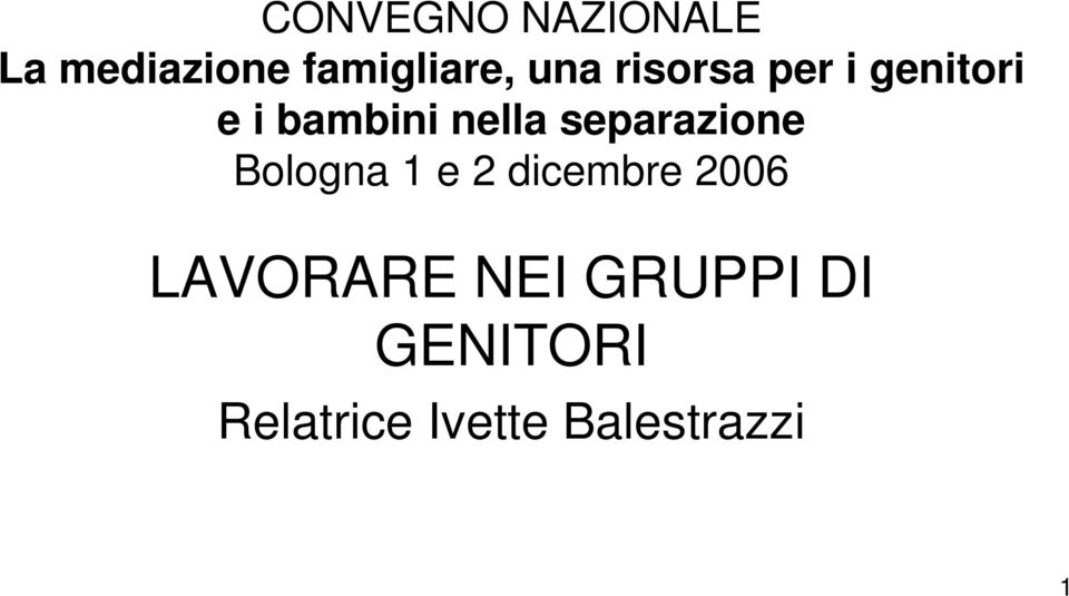 separazione Bologna 1 e 2 dicembre 2006