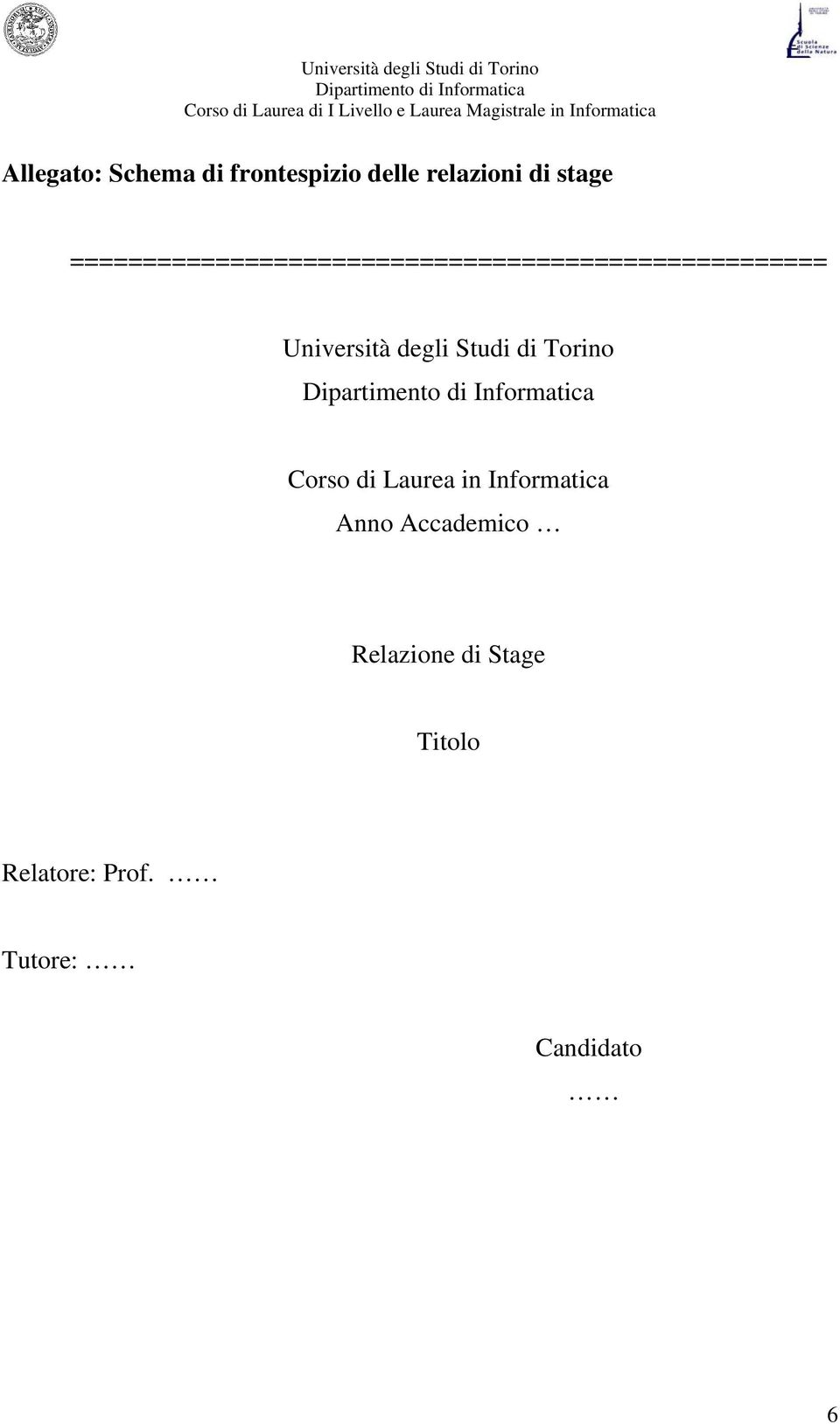 Università degli Studi di Torino Corso di Laurea in