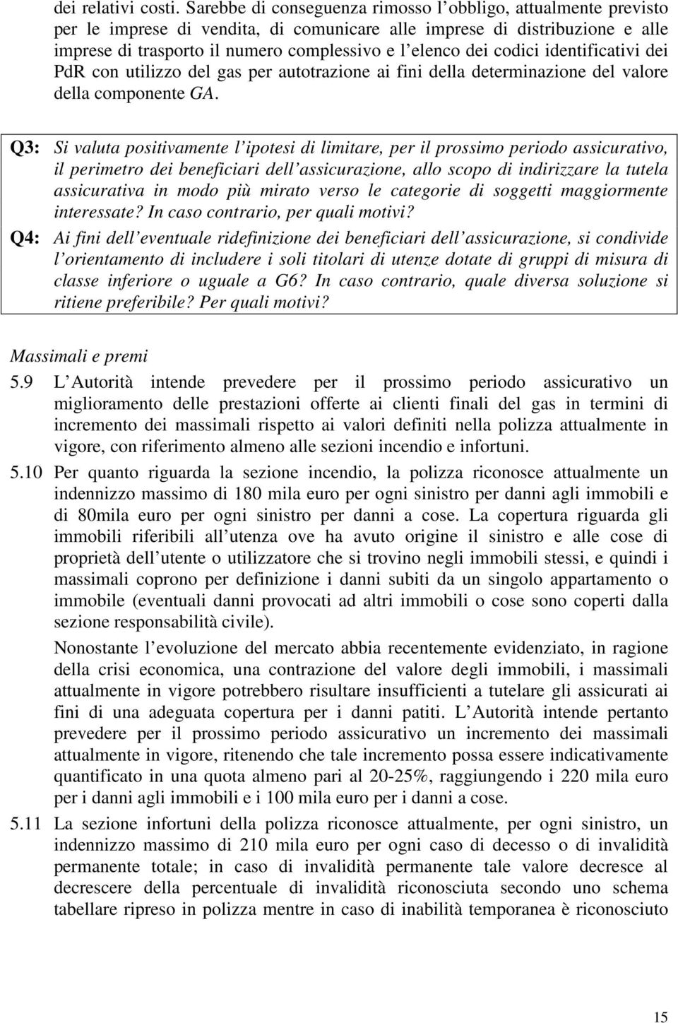 codici identificativi dei PdR con utilizzo del gas per autotrazione ai fini della determinazione del valore della componente GA.