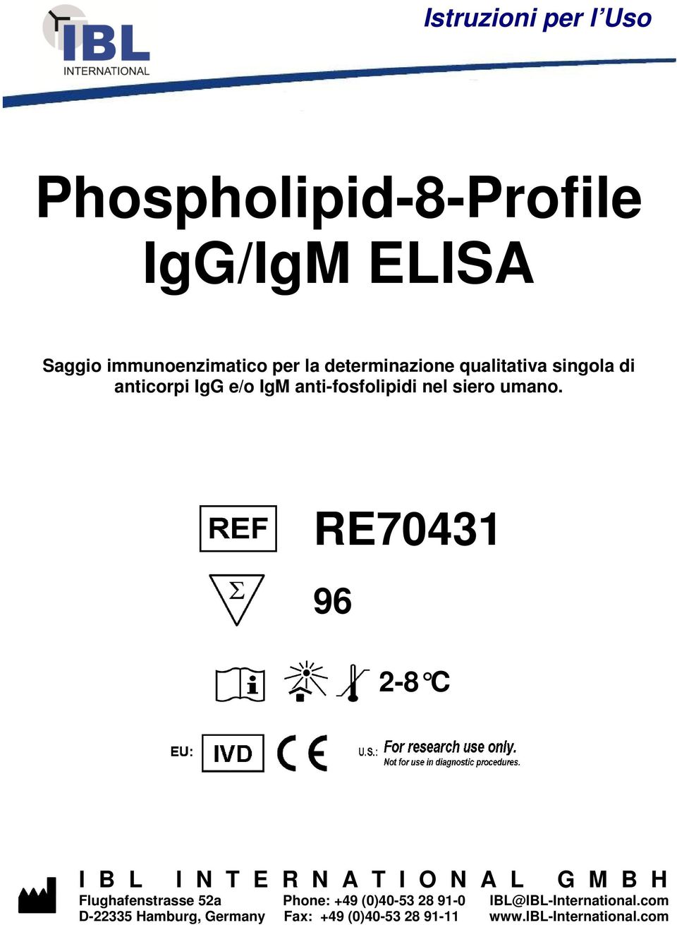 RE70431 96 2-8 C I B L I N T E R N A T I O N A L G M B H Flughafenstrasse 52a Phone: +49 (0)40-53