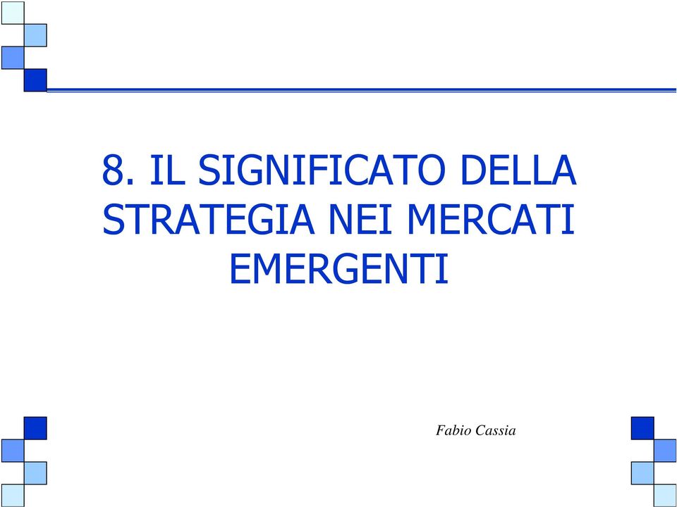 DELLA STRATEGIA