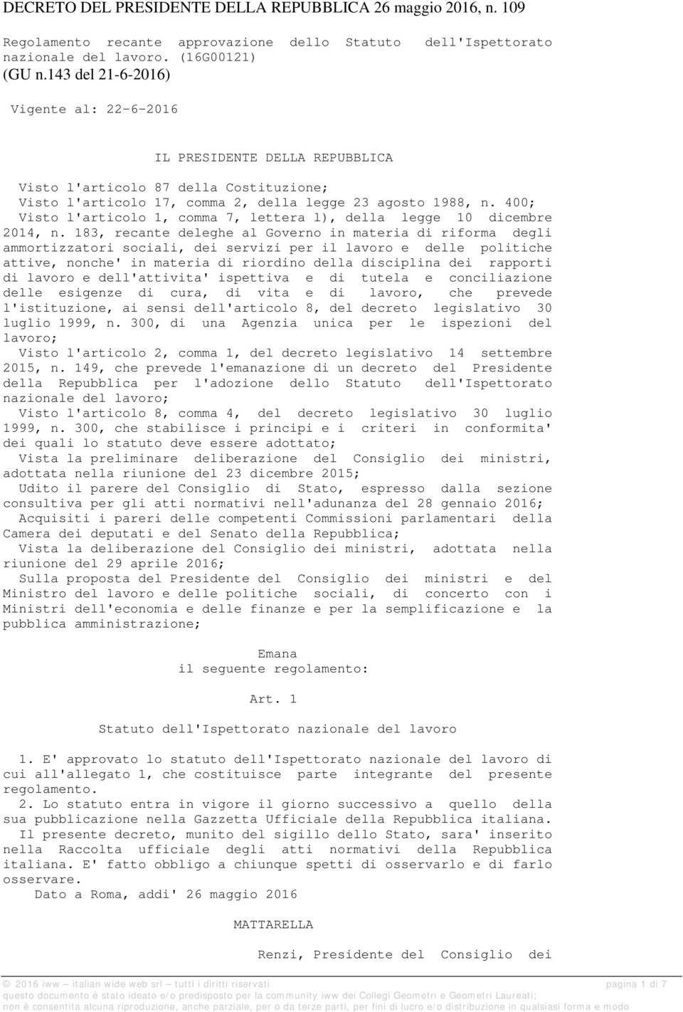 400; Visto l'articolo 1, comma 7, lettera l), della legge 10 dicembre 2014, n.