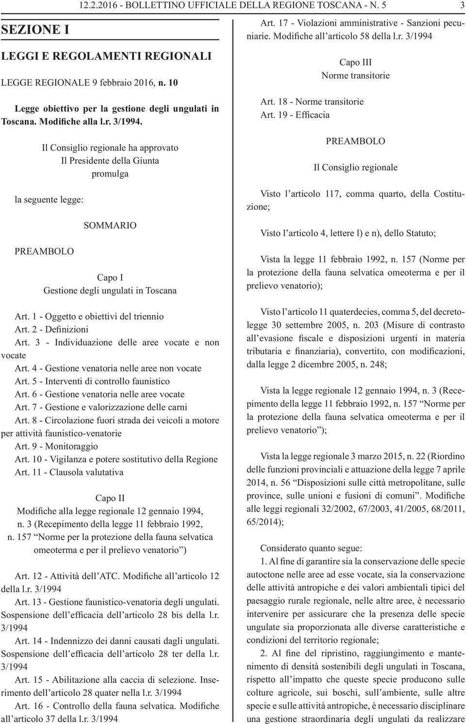 Capo III Norme transitorie 3 Legge obiettivo per la gestione degli ungulati in Toscana. Modifiche alla l.r. 3/1994.