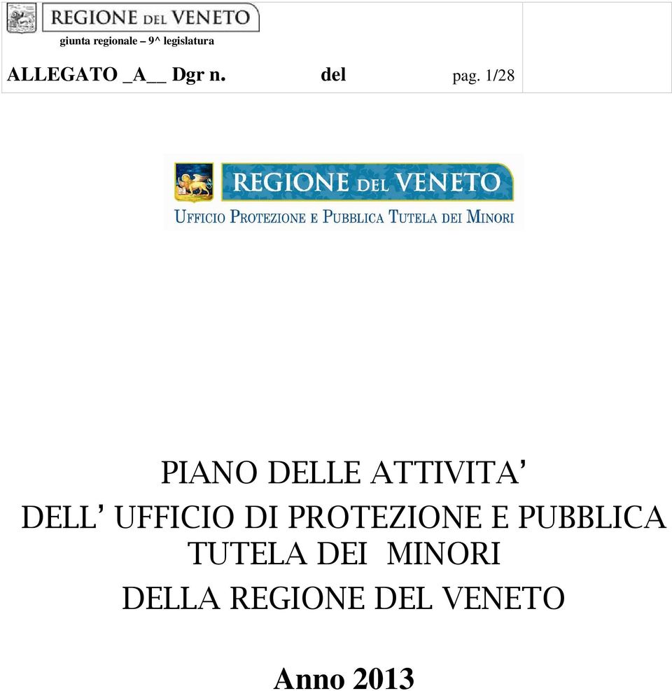 1/28 PIANO DELLE ATTIVITA DELL UFFICIO DI