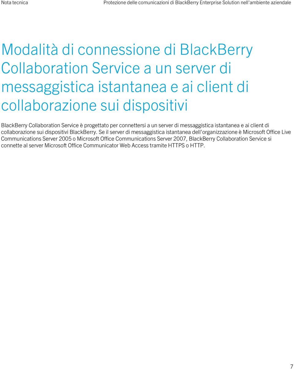 client di collaborazione sui dispositivi BlackBerry.