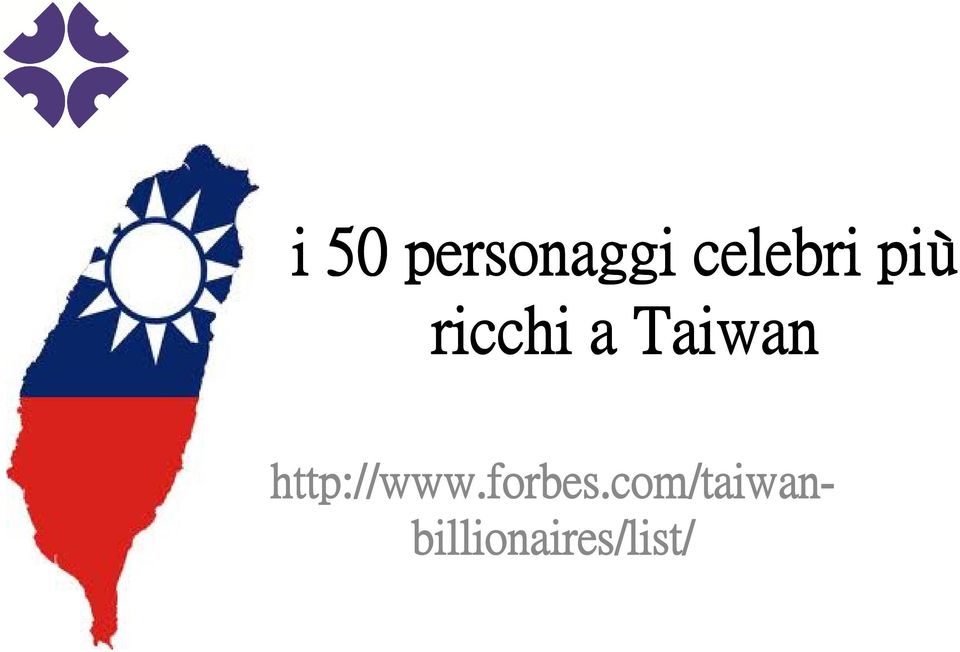 Taiwan http://www.