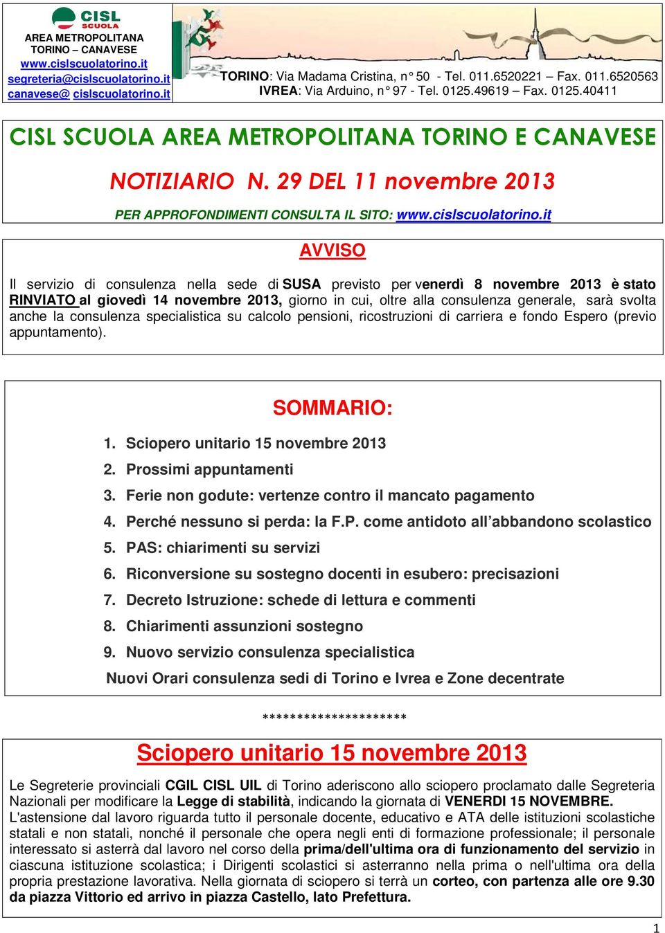 29 DEL 11 novembre 2013 PER APPROFONDIMENTI CONSULTA IL SITO: www.cislscuolatorino.