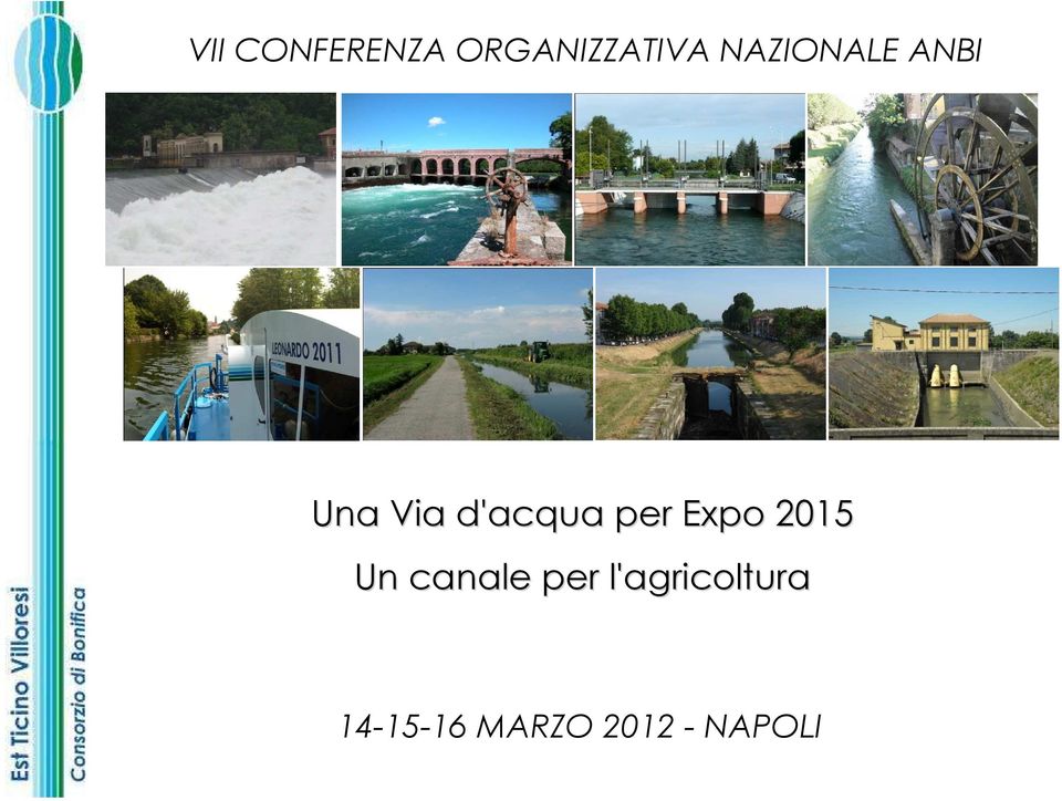 per Expo 2015 Un canale per