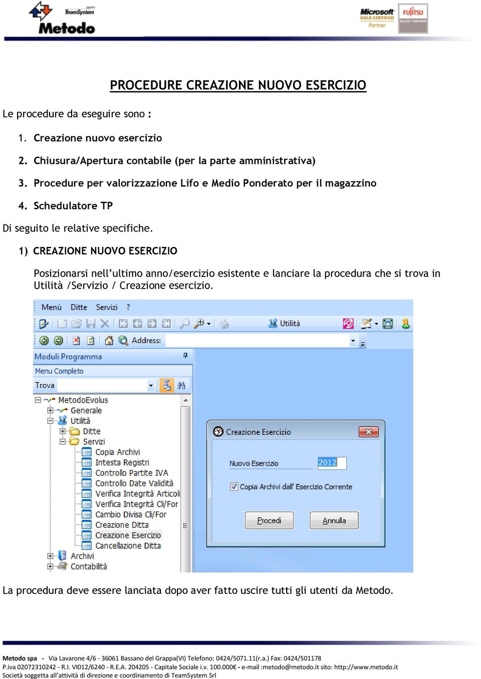 Schedulatore TP Di seguito le relative specifiche.