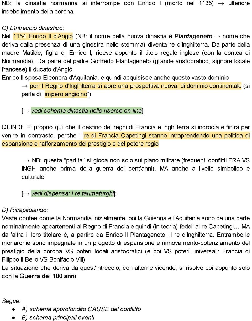 Da parte della madre Matilde, figlia di Enrico I, riceve appunto il titolo regale inglese (con la contea di Normandia).