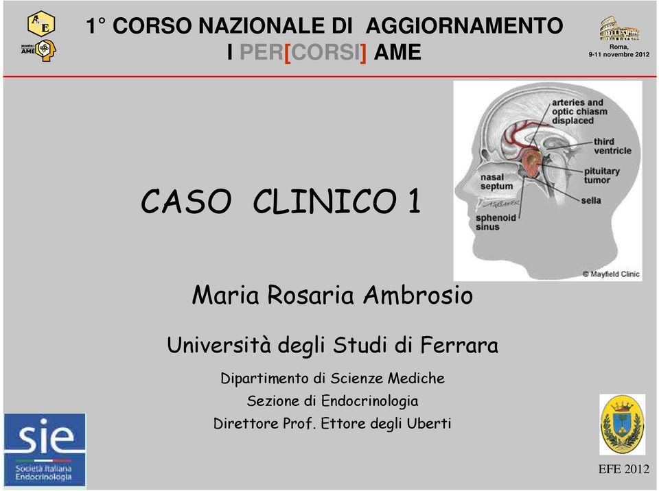 Studi di Ferrara Dipartimento di Scienze Mediche