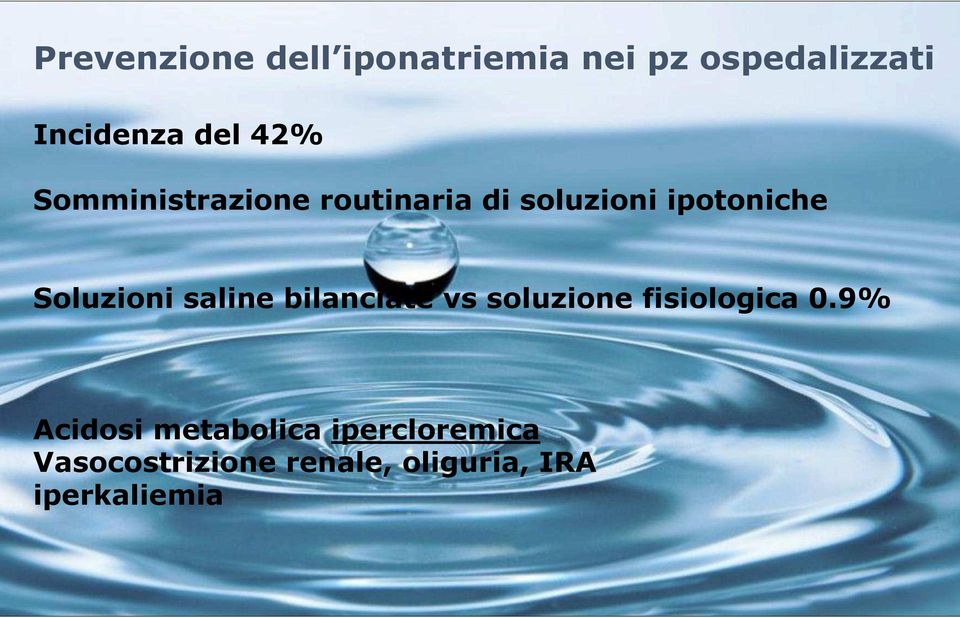 saline bilanciate vs soluzione fisiologica 0.