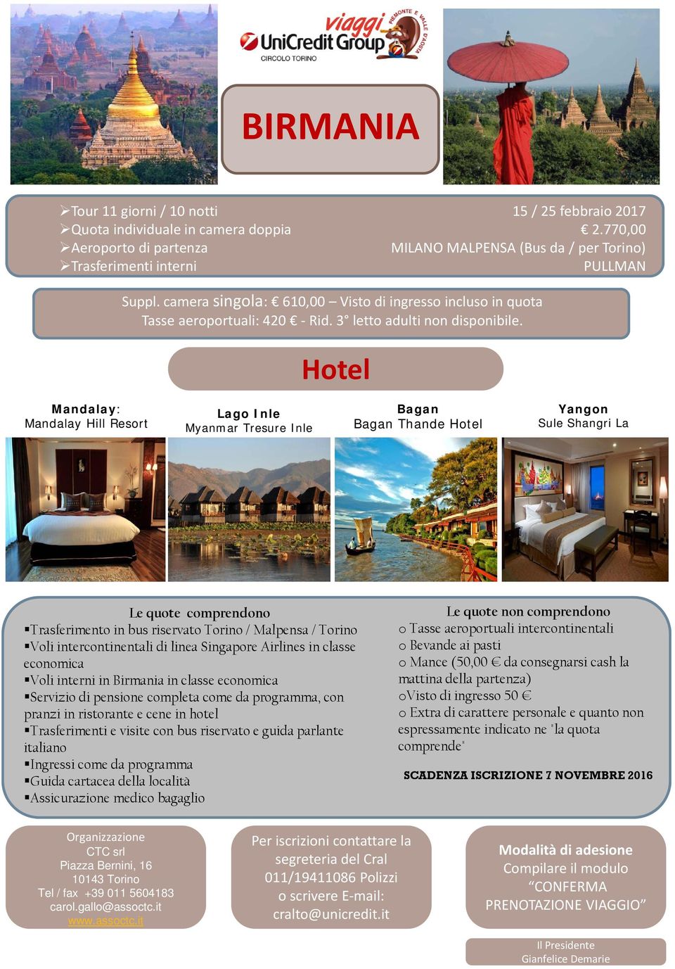 Hotel Mandalay: Mandalay Hill Resort Lago Inle Myanmar Tresure Inle Bagan Bagan Thande Hotel Yangon Sule Shangri La Le quote comprendono Trasferimento in bus riservato Torino / Malpensa / Torino Voli