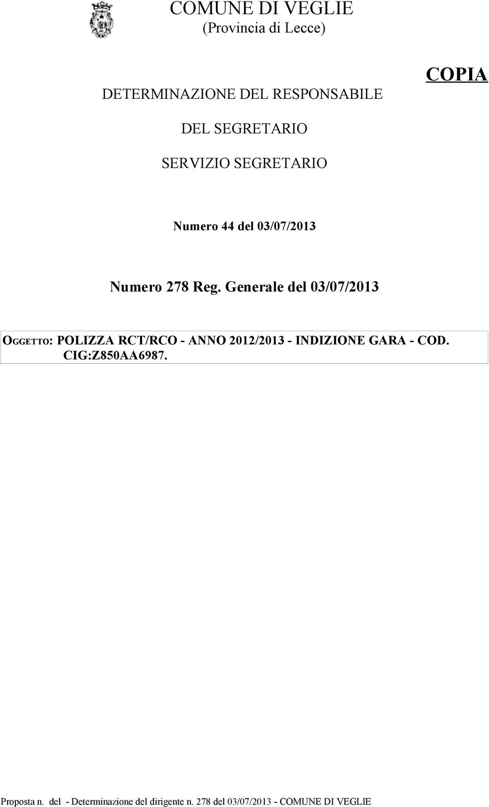 del 03/07/2013 Numero 278 Reg.